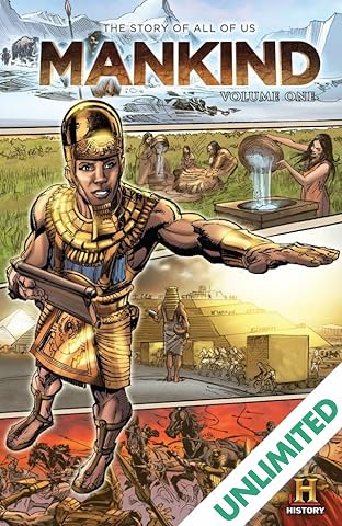 Mankind: the Story of All of Us Vol. 1